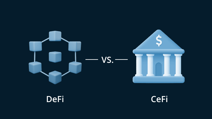 DeFi vs CeFi DeFi vs CeFi